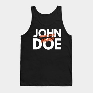 John Doe Middle Name Money Tank Top